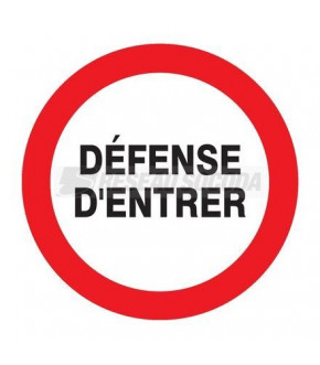 PANNEAU DEFENSE ENTRER D.300
