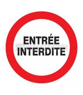 PANNEAU ENTREE INTERDITE D.300